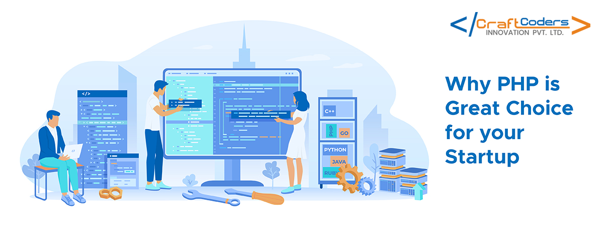 Why PHP is Great Choice for your Startup